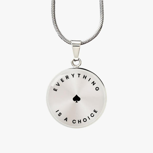 EVERYTHING IS A CHOICE CAR PENDANT